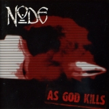 NODE - As God Kills (Cd) NODE - As God Kills (Cd)